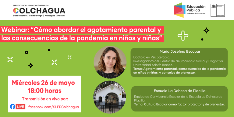 Webinar: “Cómo abordar el agotamiento parental y las consecuencias de la pandemia en niños y niñas”